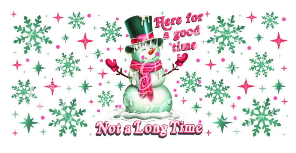 15oz Here for a good time snowman coffee mug