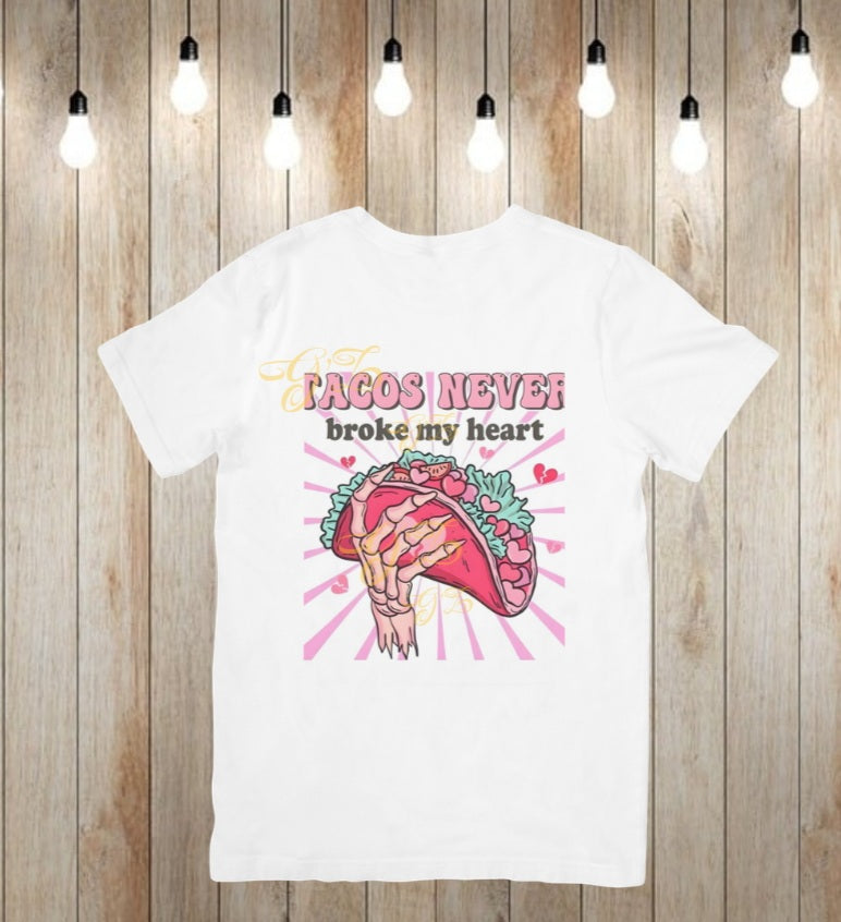 Tacos never broke my heart digital download